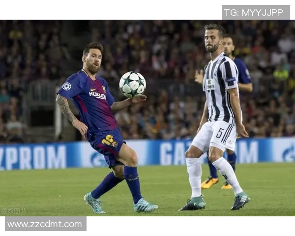 巴萨与尤文图斯对决波胆分析及预测精彩赛事前瞻